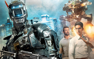 Картинка кино+фильмы chappie хью джекман постер hugh jackman робот по имени Чаппи dev patel дев патель sharlto copley шарлто копли оружие стрельба роботы