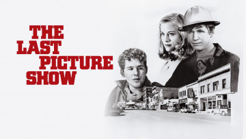 Картинка the+last+picture+show+ 1971 кино+фильмы -unknown+ другое последний киносеанс драма мелодрама кино плакат ретро тимоти боттомс джефф бриджес сибилл шепард timothy bottoms jeff bridges cybill shepherd
